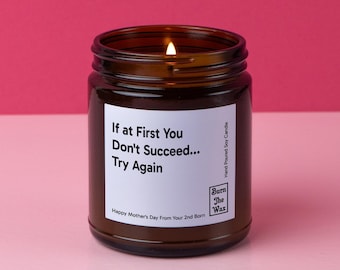 Mothers Day Gift From Second Born Soy Candle | Funny Gift For Mom Gift, Snarky Mother's Day Gift, Love You Mom