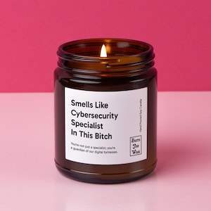 Smells Like Cybersecurity Specialist In This Bitch Soy Candle | Cybersecurity Specialist Gift, Gift for Cybersecurity Specialist