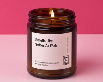 Smells Like Sobriety Gift Soy Candle | Sobriety Celebration, Milestone Gift for Her