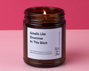 Smells Like Drummer In This Bitch Soy Candle | Drummer Gift, Gift for Drummers, Gift for Musicians, Drum Players