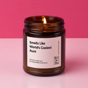 Smells Like World&#39;s Coolest Aunt Soy Candle | Gift For Aunt, Birthday Gift, Candle Gift
