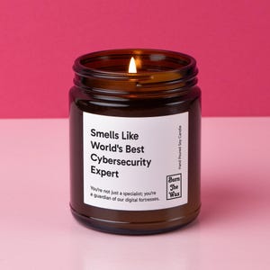 Smells Like World&#39;s Best Cybersecurity Expert Soy Candle | Cybersecurity Specialist Gift, Christmas Gift