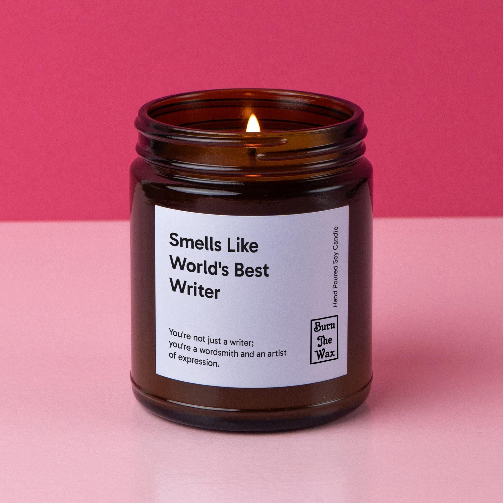 Smells Like World's Best Writer Soy Candle | Writer Gift, Gift for Writer, Future Writer, Graduation, Christmas Gift