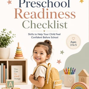 Peut inclure: Une liste de contrôle de préparation à la maternelle avec le texte 'Skills to Help Your Child Feel Confident Before School' et 'Ages 3 to 5'. Le design inclut des étoiles, des cœurs, un enfant avec un sac à dos jaune et des jouets en bois.