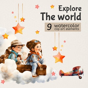 Pode incluir: Duas crianças, uma com um chapéu de piloto e a outra com um chapéu castanho, estão sentadas numa nuvem com uma mala. Elas estão rodeadas de estrelas e um avião vermelho. O texto "Explore The World" e "9 elementos de arte de clip art de aquarela" está escrito acima delas.