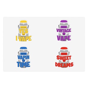 May include: Four colorful stickers with images of vape bottles and text. The stickers say "Yes I Vape", "Vintage Vape", "Vapin Time", and "Sweet Dreams".