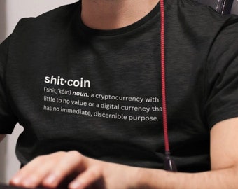 Sh*tcoin Definition Bitcoin Crypto To the Moon HODL Shitcoin Funny Investing Trader&#39;s Tee