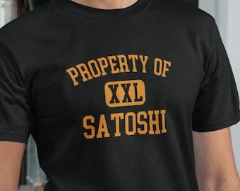 Property of Satoshi XXL Bitcoin HODL Crypto To the Moon Investing Trader's Tee