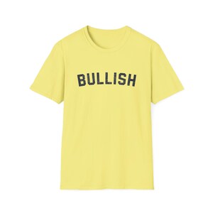 Bullish Financial Stock Market Bull To the Moon Investing Trader's Tee Cornsilk