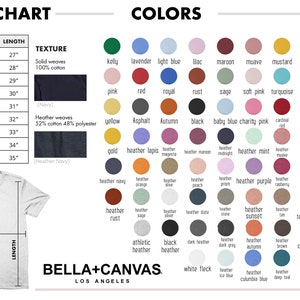 May include: Size chart and color chart for Bella + Canvas t-shirts. The chart shows the different sizes, widths, and lengths of the shirts, as well as the different fabric textures. The color chart shows a variety of colors, including heather colors.