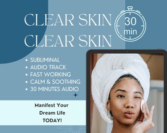 Manifest CLEAR SKIN in 24 Hours | 30 Min Potent Hypnosis | Potent Subliminals | Attract Clear Skin | Heal your Skin| Clear Skin Booster LOA