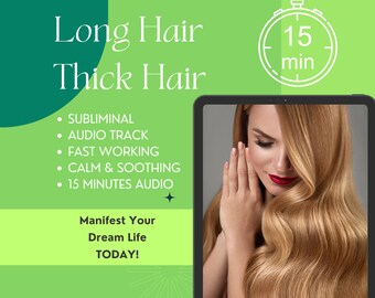 Langes und dickes Haar Sublimale Audio mit Potent Booster - 15 Minuten, 528Hertz Frequenz | Potente Hynose | 24-Stunden-Ergebnisse | LOA