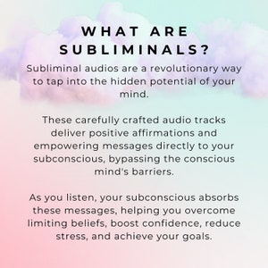 May include: Text graphic on a pink and blue background with the words "WHAT ARE SUBLIMINALS?" and an explanation of how subliminal audios work to tap into the hidden potential of your mind.