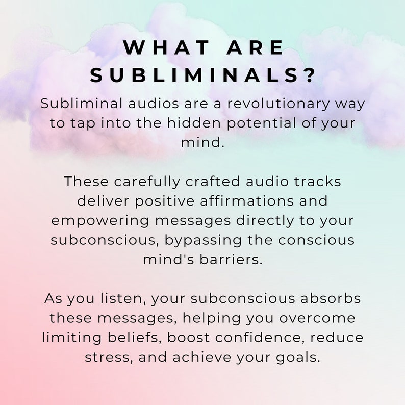 May include: Text graphic on a pink and blue background with the words "WHAT ARE SUBLIMINALS?" and an explanation of how subliminal audios work to tap into the hidden potential of your mind.