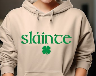 Slainte Hoodie St Patrick's Day Hoodie, Unisex St Patricks Day Hoodie, St Paddys Day Hoodie, Slainte Hoodie, Shamrock Sweater, Irish Sweater