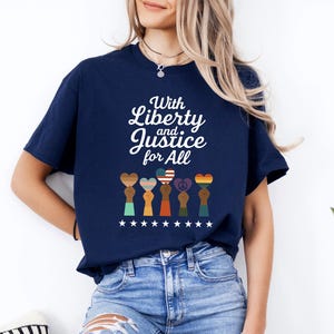 With Liberty And Justice For All T-shirt, Human Rights T-Shirt Equality Resist T-shirt,Fundamental Rights T-shirt,Antiracism Gift,Political