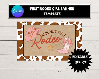 Puede incluir: Plantilla de banner con un fondo de patrón de piel de vaca marrón y blanco. El banner presenta un sombrero de vaquero rosa, una bota de vaquero rosa y el texto "Adeline's First Rodeo". También se incluye una estrella dorada.