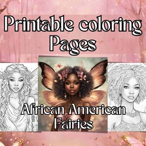 Enchanted Melanin, An African American Fairy Coloring Journey, 9 African American Fairy coloring pg printables, Instant Download, JPG file,