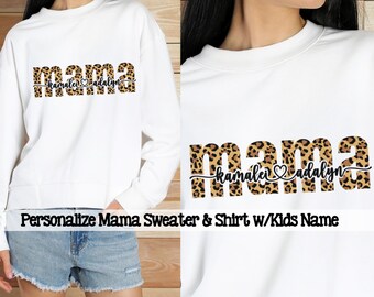 Personaliseer mama trui met kindernaam; Personaliseer moedershirt met kindernaam; Origineel luipaardpatroon; Unisex trui en Bella canvas shirt