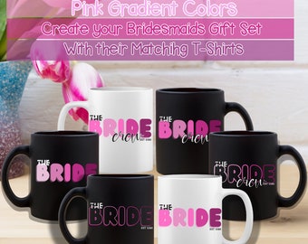 Custom Bride & Crew Matching Mug; Group Mug; Personalize Bride and Crew Gift Set; All Caps Designs; Ceramic White and Black Mug (11oz, 15oz)