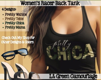 Custom Pretty Apparel Tanktop; Light Green Camouflage; Mama, Wahine, Teine and Chica; Light Green Army Pattern; Women's Racerback Tank