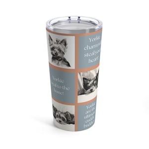 Yorkie Dog Tumbler Yorkie Dog Travel Mug Einzigartiges Geschenk für Yorkie Dog Mom Geschenk Hund Edelstahlbecher Yorkie Besitzer Geschenk New Yorkie Welpe