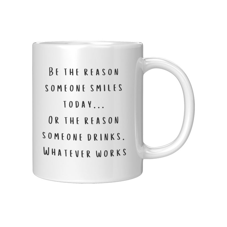 Motivational Quote Mug, Gift Mug, Ceramic Mug, Positive Thought