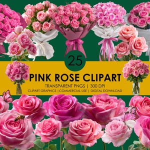 25 Pink Roses Clipart, Rose PNG, Realistic Clipart, Rose Graphics, Flowers PNG, Floral art, Flowers Clipart, Valentine clipart, Rose bouquet