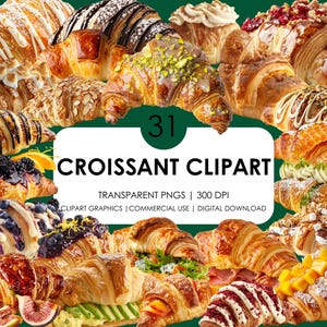 31 Croissant Clipart/ Croissant png de alta calidad/ Clipart realista/ Cocina francesa/ Pastelería/ Desayuno PNG/ Gráficos de croissant