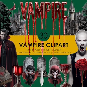 30 Vampire Clipart PNG, Gothic Halloween Graphics, Vampire Bat, Dracula PNG, Spooky Digital Art for Crafts & Design, Realistic clipart