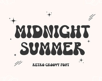 Midnight Summer Font, Groovy Font, Craft font, Display Font, Cute Font, Serif Font, Font Handwriting