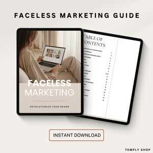 May include: A digital guide titled "Faceless Marketing" with a table of contents listing topics such as "Advantages of Faceless Reels", "Follower", "Action", "Audio", "Transitions", and "Keywords". The guide is displayed on a tablet computer with a woman sitting in the background.