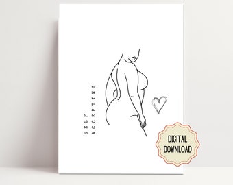Self Love Body Positive Wall Art – Minimalist Feminine Line Drawing Printable | Empowerment Print for Bedroom | Feminist Digital Download