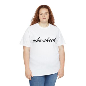 Vibe Check Unisex Heavy Cotton Tee