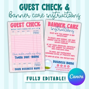 May include: Pink and white guest check and banner care instructions. The guest check has a pink background with lines for writing and the text "Your order made my day. Thank you! -Name". The banner care instructions are on a white background.
