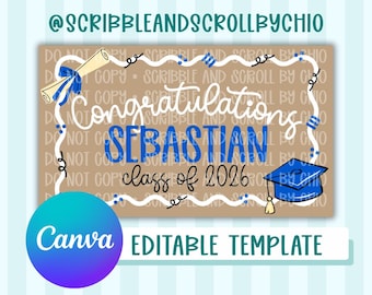 May include: A graduation announcement template with the text "Congratulations SEBASTIAN class of 2026". The design includes a graduation cap, scroll, and decorative elements. The Canva editable template is in a tan color.