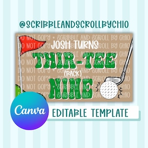 Op de afbeelding: Een verjaardagsuitnodigingssjabloon met golfthema met de tekst "Josh Turns Thir-Tee Nine". Het ontwerp bevat een golflag, golfclub en bal, met een bewerkbaar Canva-sjabloonlabel.