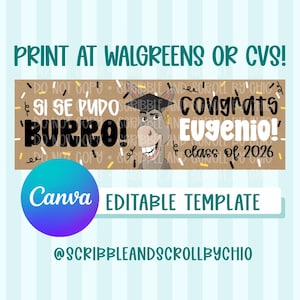May include: A graduation banner featuring a cartoon donkey wearing a graduation cap. The banner includes the text "Congrats Eugenio! class of 2026" and "Burro!" in large letters. The banner is a Canva editable template.
