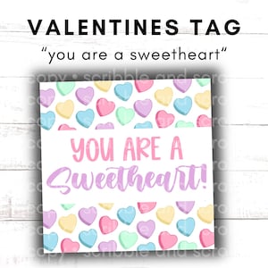 You are a Sweetheart Treat Tag: Valentines Printable Cookie Tag (Digital Download)