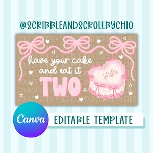 Op de afbeelding: Een digitale sjabloon met een bruine achtergrond en roze accenten. De tekst luidt "have your cake and eat it TWO" met een hartvormige taartillustratie. De sjabloon is voor Canva en is bewerkbaar.