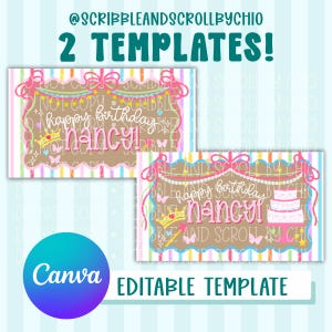 May include: Two birthday card templates with a princess theme. The cards feature the text "happy birthday nancy!" and are decorated with crowns, butterflies, and a cake. The image also includes the text "2 TEMPLATES!" and "EDITABLE TEMPLATE".