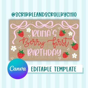 Op de afbeelding: Een rechthoekig bord met de tekst "Reina's Berry First Birthday" in roze en rode letters, versierd met aardbeien, bloemen en een roze strik. Het bord bevat ook de tekst "Canva Editable Template".