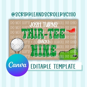 Op de afbeelding: Een digitaal golf-thema sjabloon met de tekst "Josh Turns Thir-Tee Nine". Het ontwerp bevat een golfbal op een tee, een green en een rode vlag. De Canva bewerkbare sjabloon staat op een bruine achtergrond.