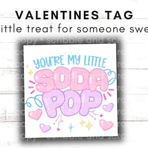 You're my little soda pop Treat Tag: Valentines Printable Cookie Tag (Digital Download)