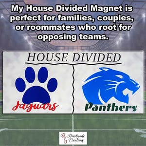 House Divided Magnet: Custom Rivalry Gift