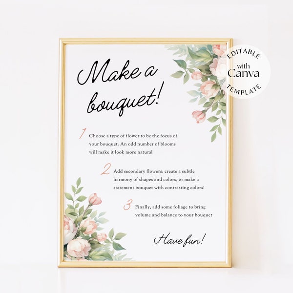 Make a bouquet, flower bar sign template editable with floral arrangement tips for event florist business, wedding, bridal shower guests