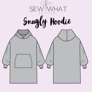Pode incluir: Um desenho t&eacute;cnico de um padr&atilde;o de moletom com capuz Snugly cinza. A vista frontal mostra um bolso canguru e um capuz. A vista traseira mostra o capuz e a forma geral. O texto "SEW WHAT PATTERN" e "Snugly Hoodie" s&atilde;o exibidos.