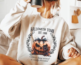 Halloween Town Sweatshirt Where Being Normal is Vastly Overrated Scary Pumpkin Sweatshirt Halloween Town University Shirt Halloween Shirt