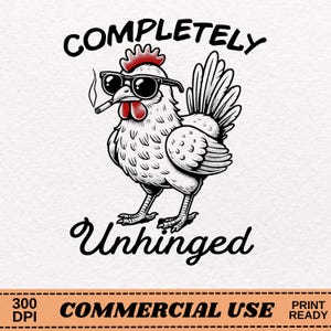 Completely Unhinged PNG | Skater Shirt Design | Grunge, Illustration PNG | Sublimation, DTF Print On Demand
