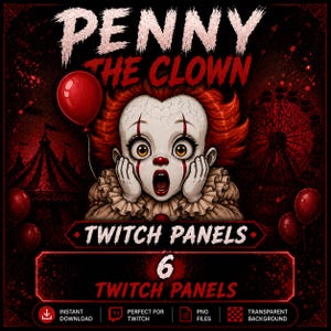 Può includere: Un grafico digitale raffigurante Penny the Clown con capelli rossi, viso bianco e colletto a balze, che tiene in mano un palloncino rosso. Lo sfondo mostra una scena di carnevale scura con una ruota panoramica. Testo: Penny the Clown, Twitch Panels, 6.